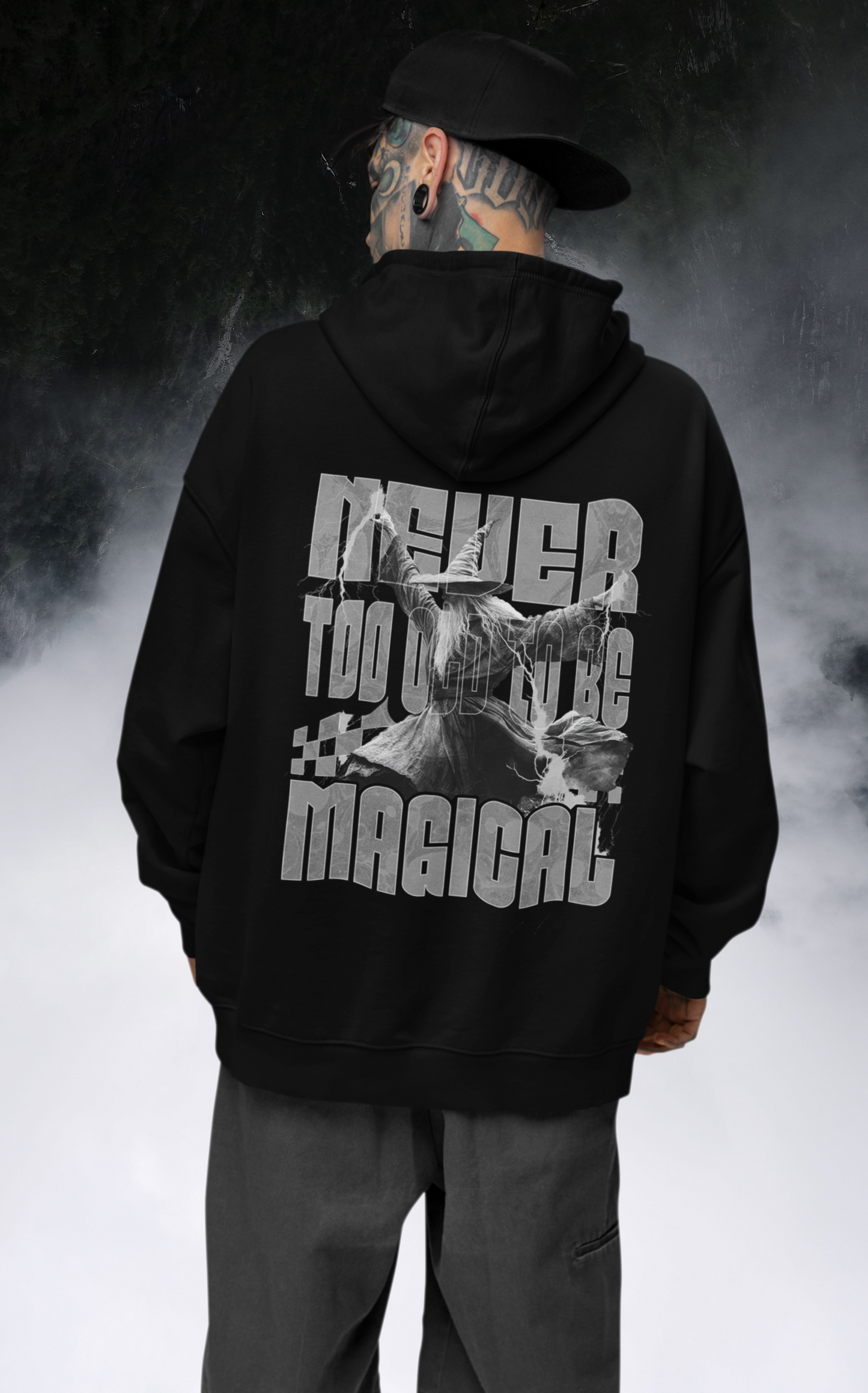 Hoodie Never too old to be Magical Backprint